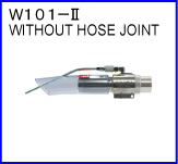 W101-II(without hose joint)