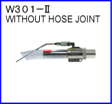 W301-II(without hose joint)